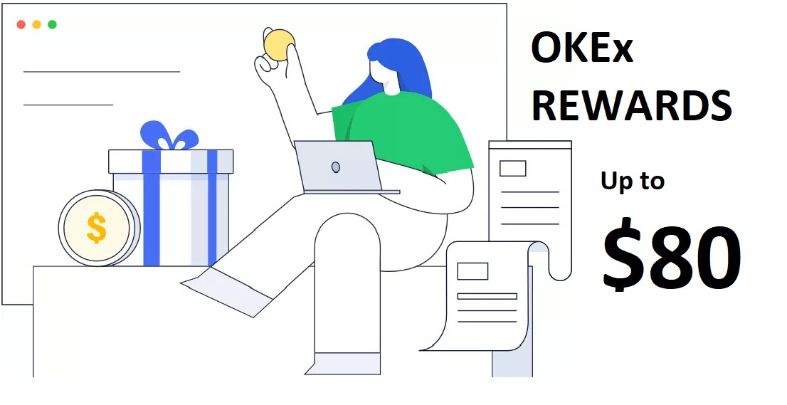 Okex Rewards Bonus - Up to 80 USD