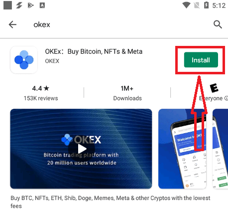 How to Download and Install OKEx Application for Mobile Phone (Android, iOS)